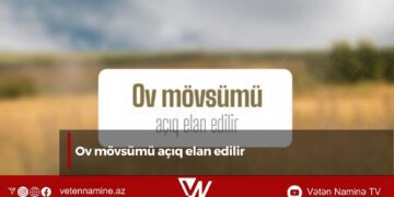 Ov mövsümü açıq elan edilir
