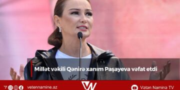 Millət vəkili Qənirə xanım Paşayeva vəfat etdi
